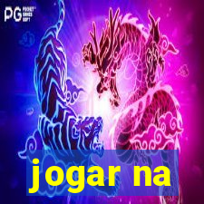 jogar na